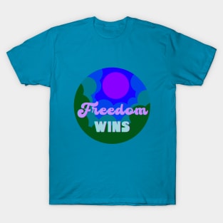 Freedom wins - green retro design T-Shirt